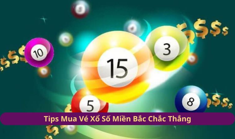 Tips chơi XSMB hay nhất, đảm bảo thắng lợi cao